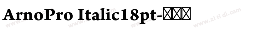 ArnoPro Italic18pt字体转换